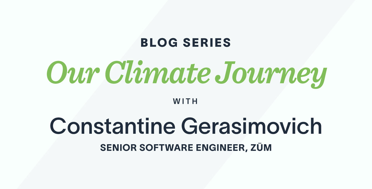 Blog banner for "Our Climate Journey" series featuring Constantine Gerasimovich, Senior Software