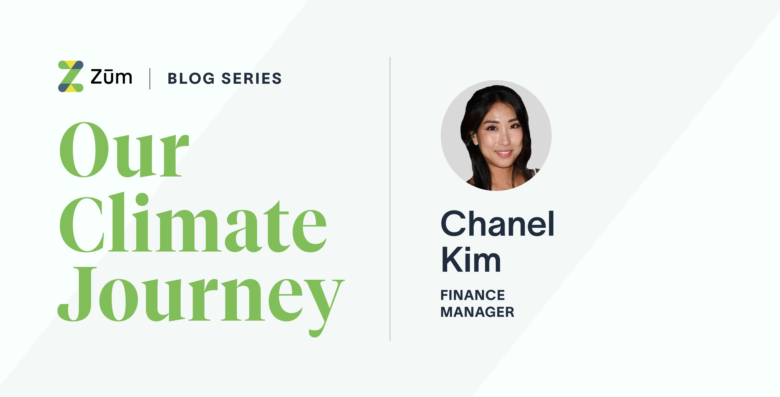 Chanel Kim, Finance Manager at Zum, featured in the blog series "Our Climate Journey."