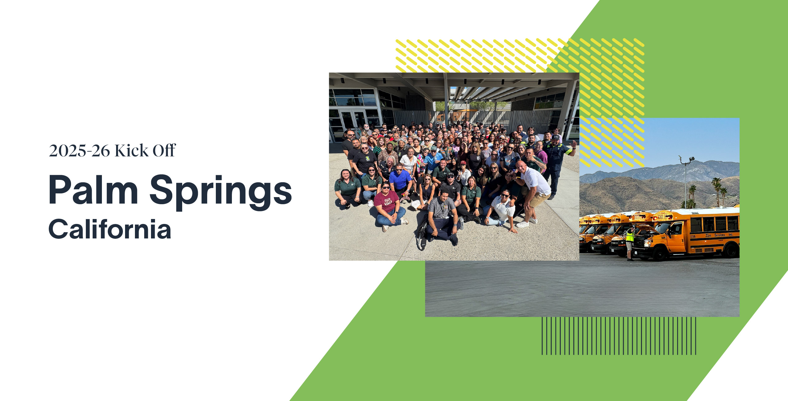 Group of Zum employees at the 2025-26 Kick Off in Palm Springs, California. Buses and mountains in