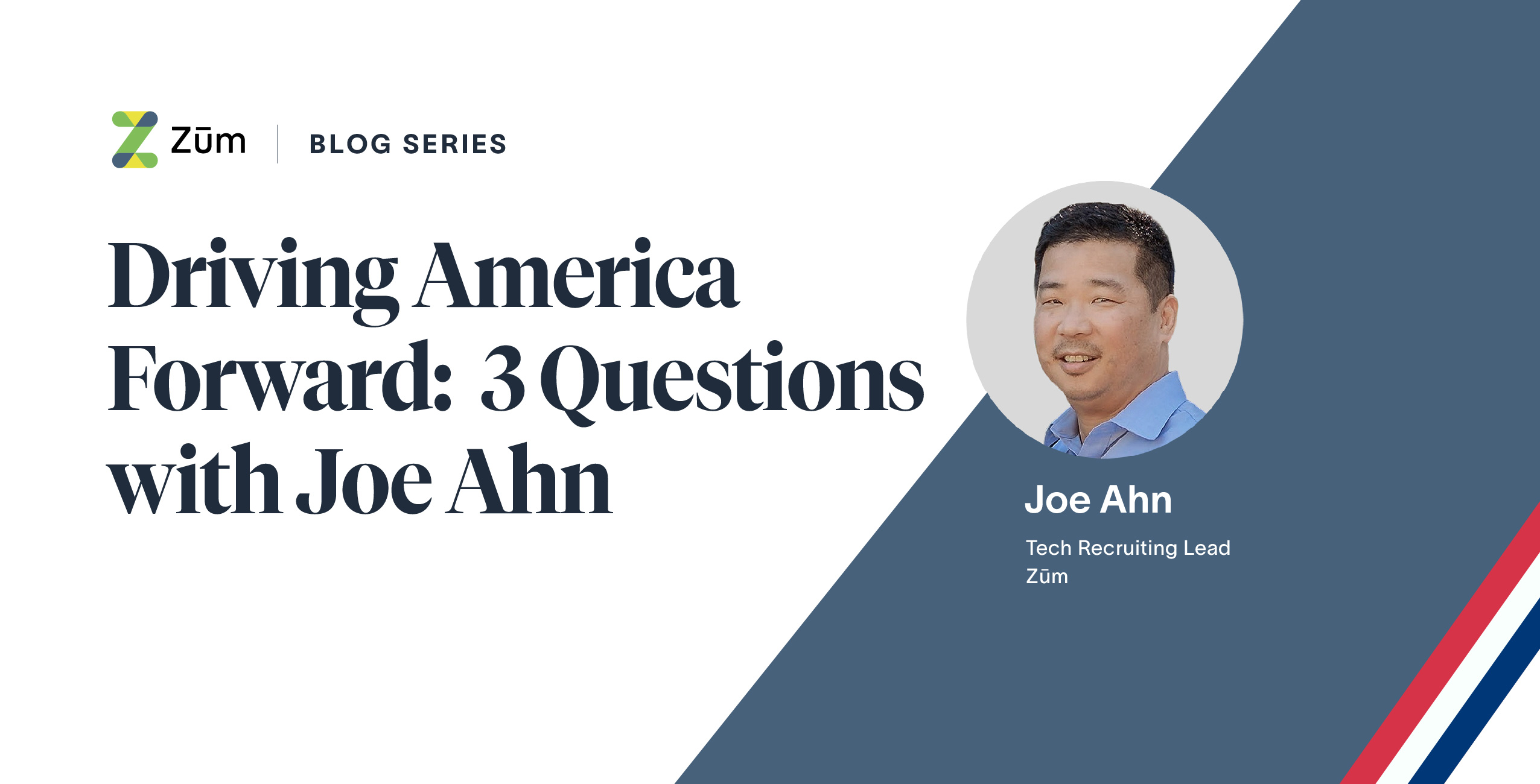 Headshot of Joe Ahn, Tech Recruiting Lead at Zum, with a blue and white background.