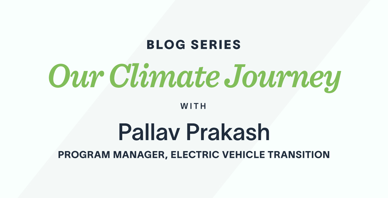 Blog title "Our Climate Journey" with Pallav Prakash, Program Manager at Zum, highlighted.