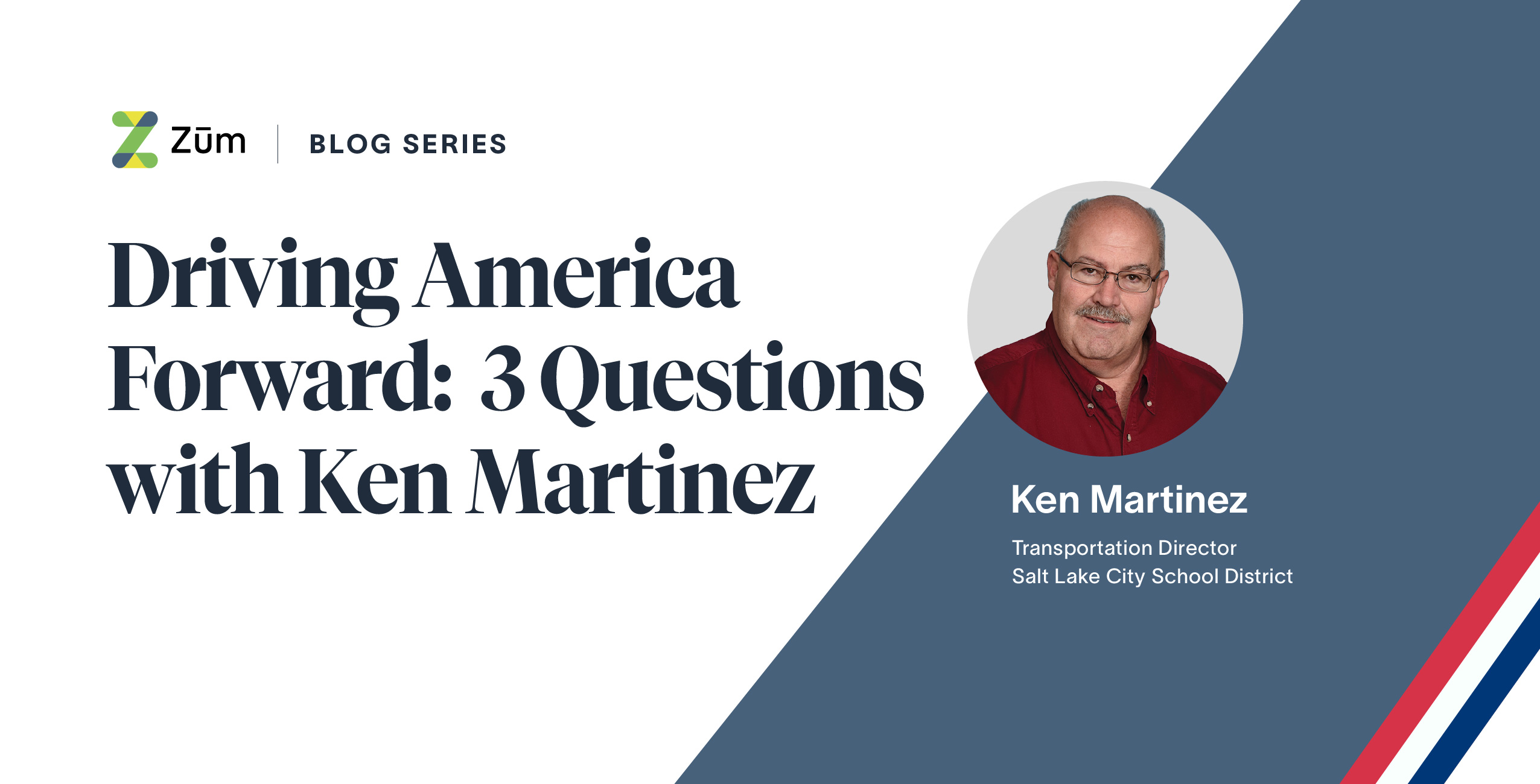 Welcome banner for a blog post featuring Ken Martinez, Transportation Director at Salt Lake City