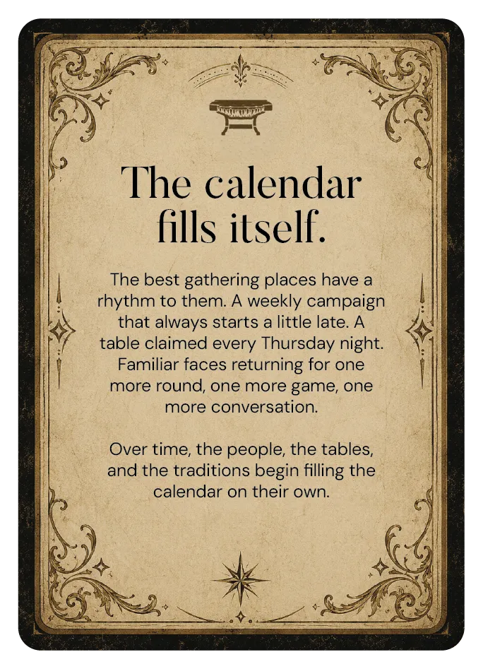 Decorative card titled 'The calendar fills itself' with a message about weekly gatherings and traditions.
