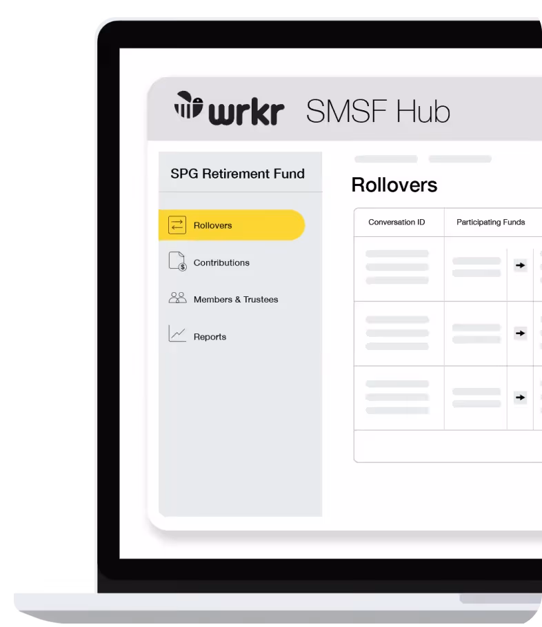 Laptop screen showing wrkr SMSF Hub with sidebar options and Rollovers page for SPG Retirement Fund.