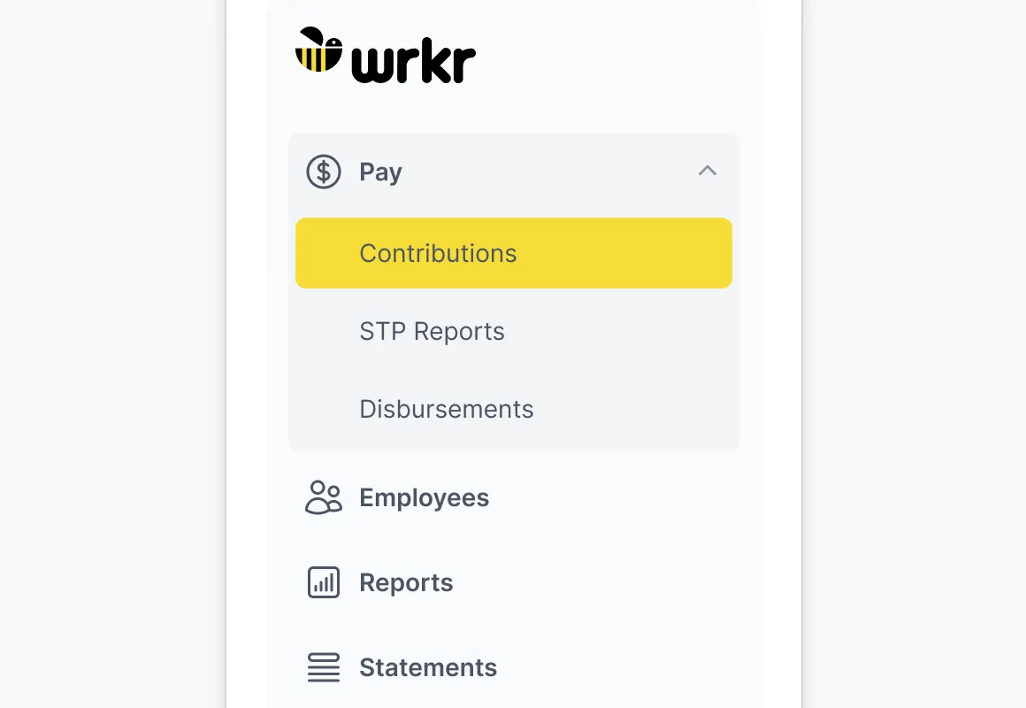 Wrkr app sidebar menu with Pay expanded showing Contributions, STP Reports, and Disbursements highlighted.