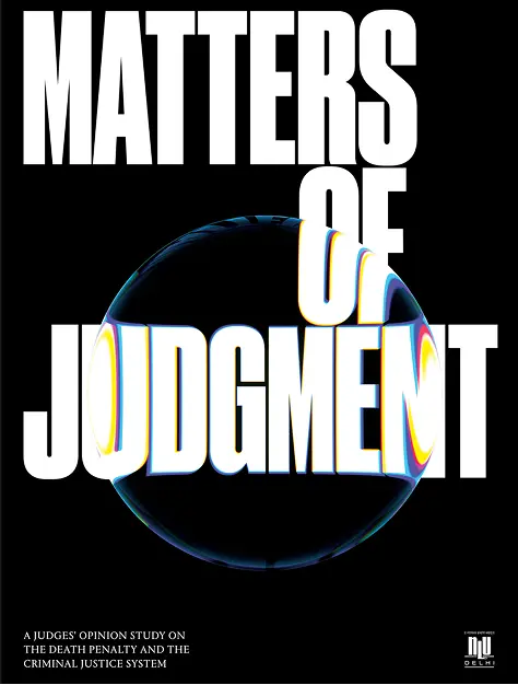 Bold white text stating "Matters of Judgment" over a black background. A curved, rainbow-like distortion runs through the letters. Subtext mentions a judges' opinion study on the death penalty and criminal justice system, with a small logo at the bottom right.