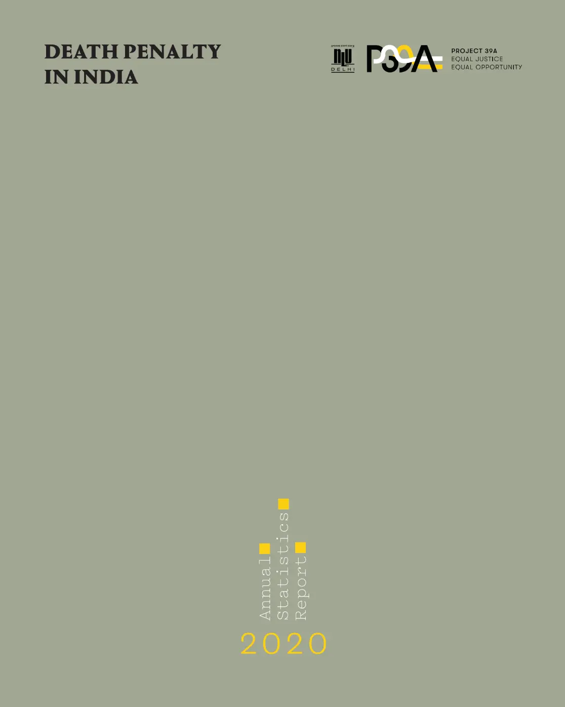 Cover of "Death Penalty in India: Annual Statistics Report 2020." Features muted gray background, bold title at top left, and year 2020 at bottom.