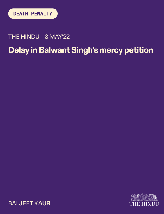 Thumbnail image for article: Delay in Balwant Singh's mercy petition - The Hindu