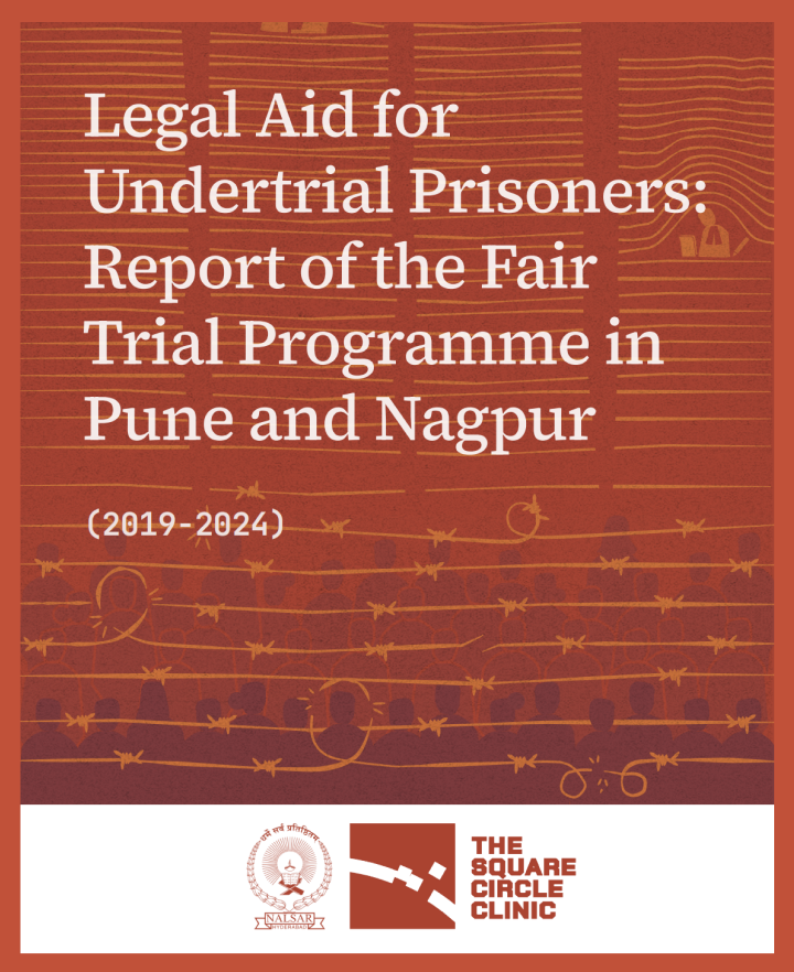 Cover of the report "Legal Aid for Undertrial Prisoners: Report of the Fair Trial Programme in Pune and Nagpur (2019–2024)," featuring illustrations of barbed wire, undertrial prisoners, and legal aid workers.
