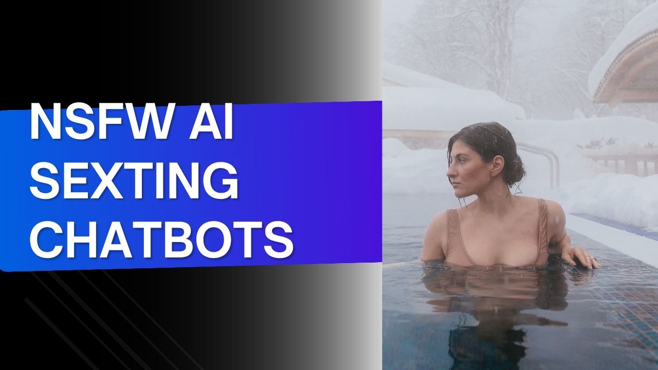 11 Best NSFW AI Sexting Chatbot Sites and Apps In 2026