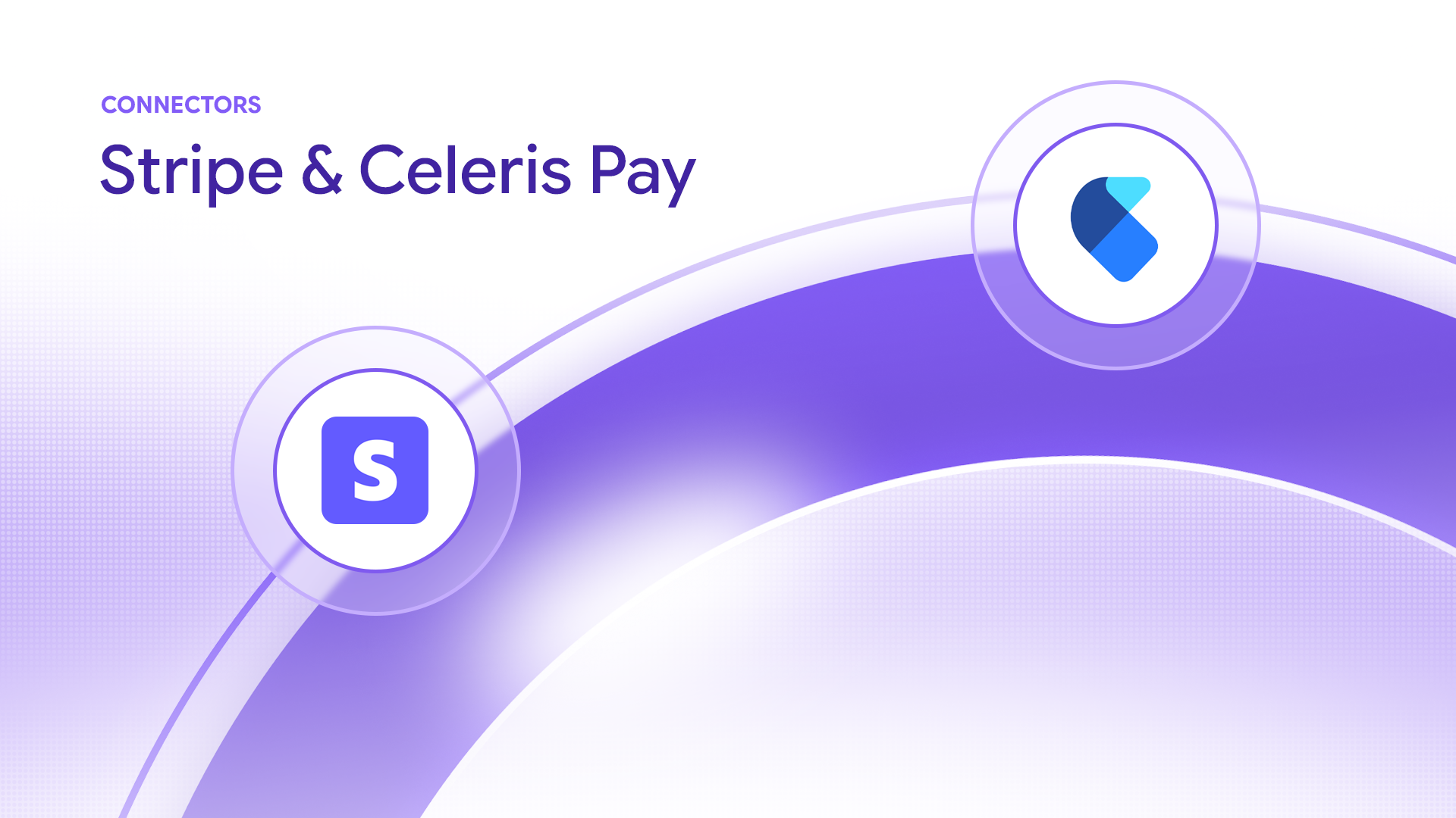 Paysight graphic announcing live Stripe and Celeris Pay connector integrations.