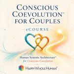 Conscious Coevolution for Couples eCourse