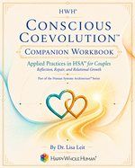 Conscious Coevolution for Couples Workbook