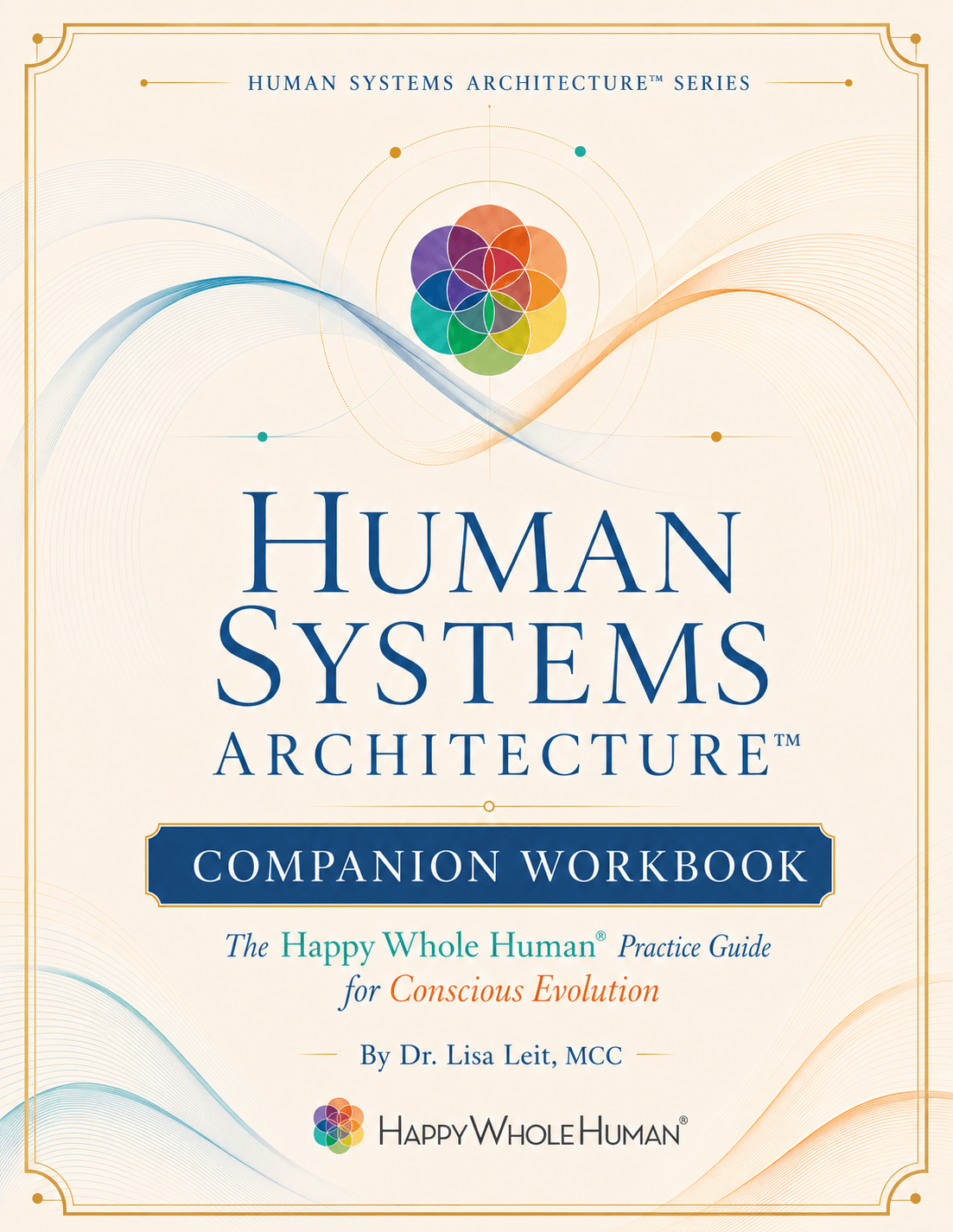 Becoming a Happy Whole Human&reg; book cover