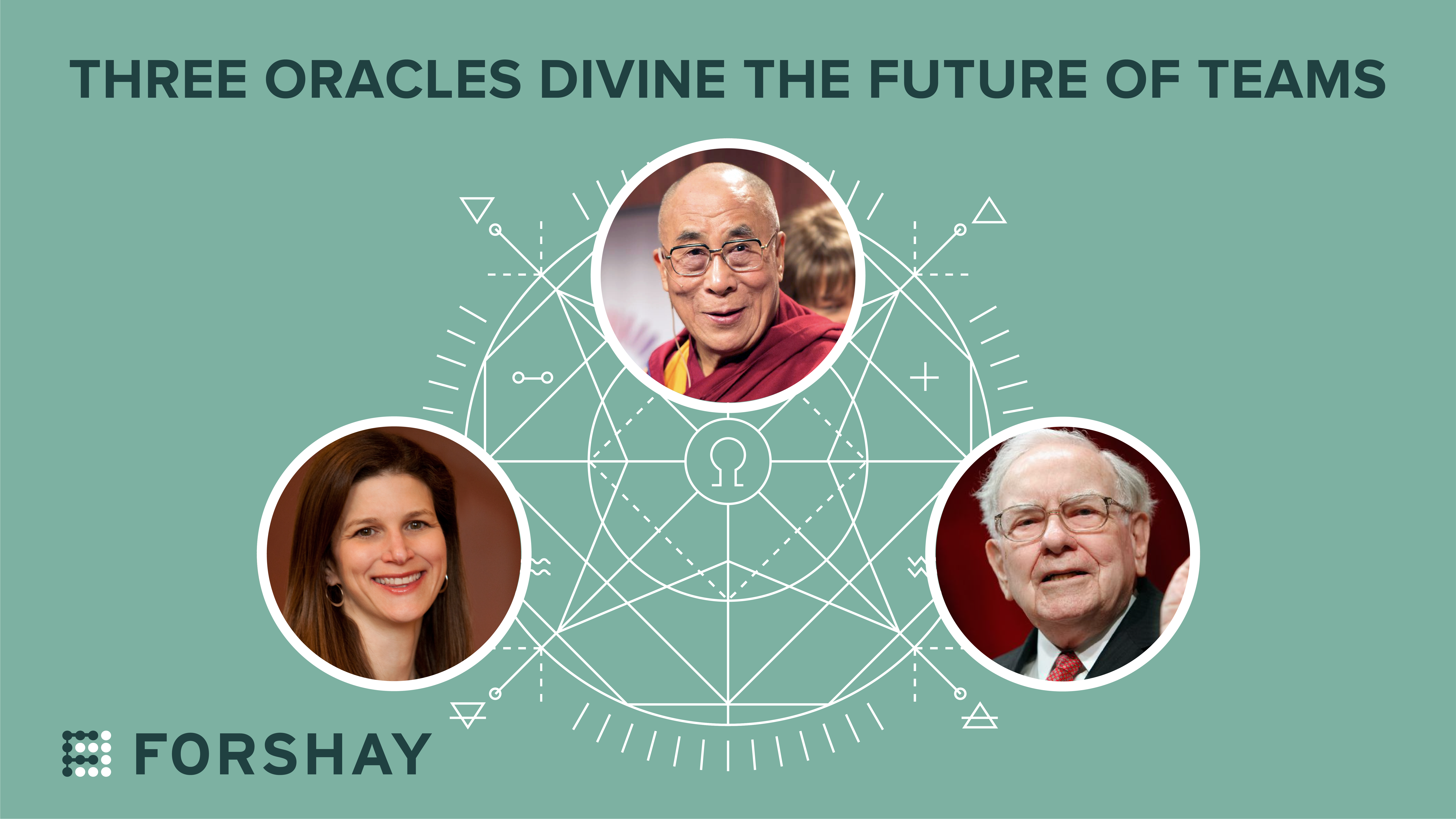 Successful Teams – Clarity Provided by Oracles from Omaha, Harvard, and Tibet