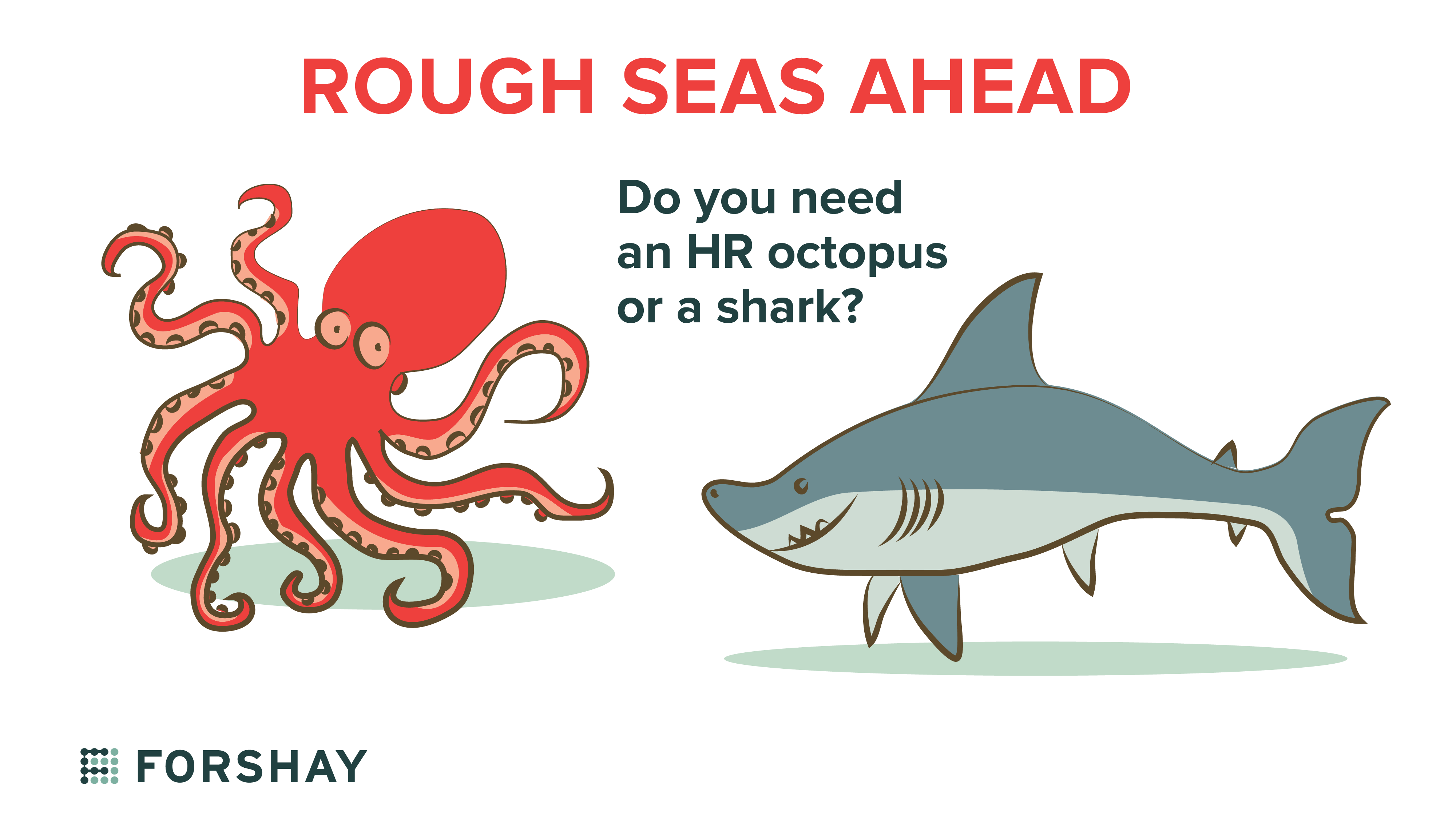 Rough Seas Ahead