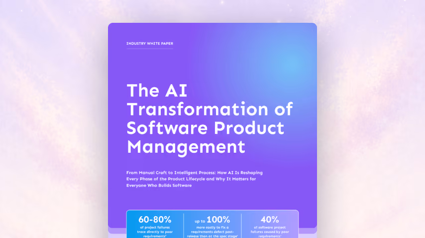 Industry white paper titled The AI Transformation of Software Product Management with key stats on project failure and fixes.