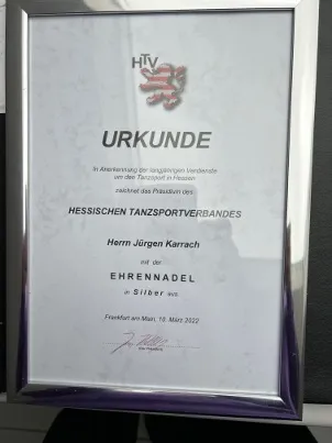 Urkunde des Hessischen Tanzsportverbandes für Herrn Jürgen Karrach mit Silberner Ehrennadel, März 2022.