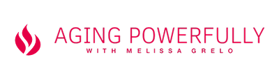 Aging Powerfully with Melissa Grelo logo