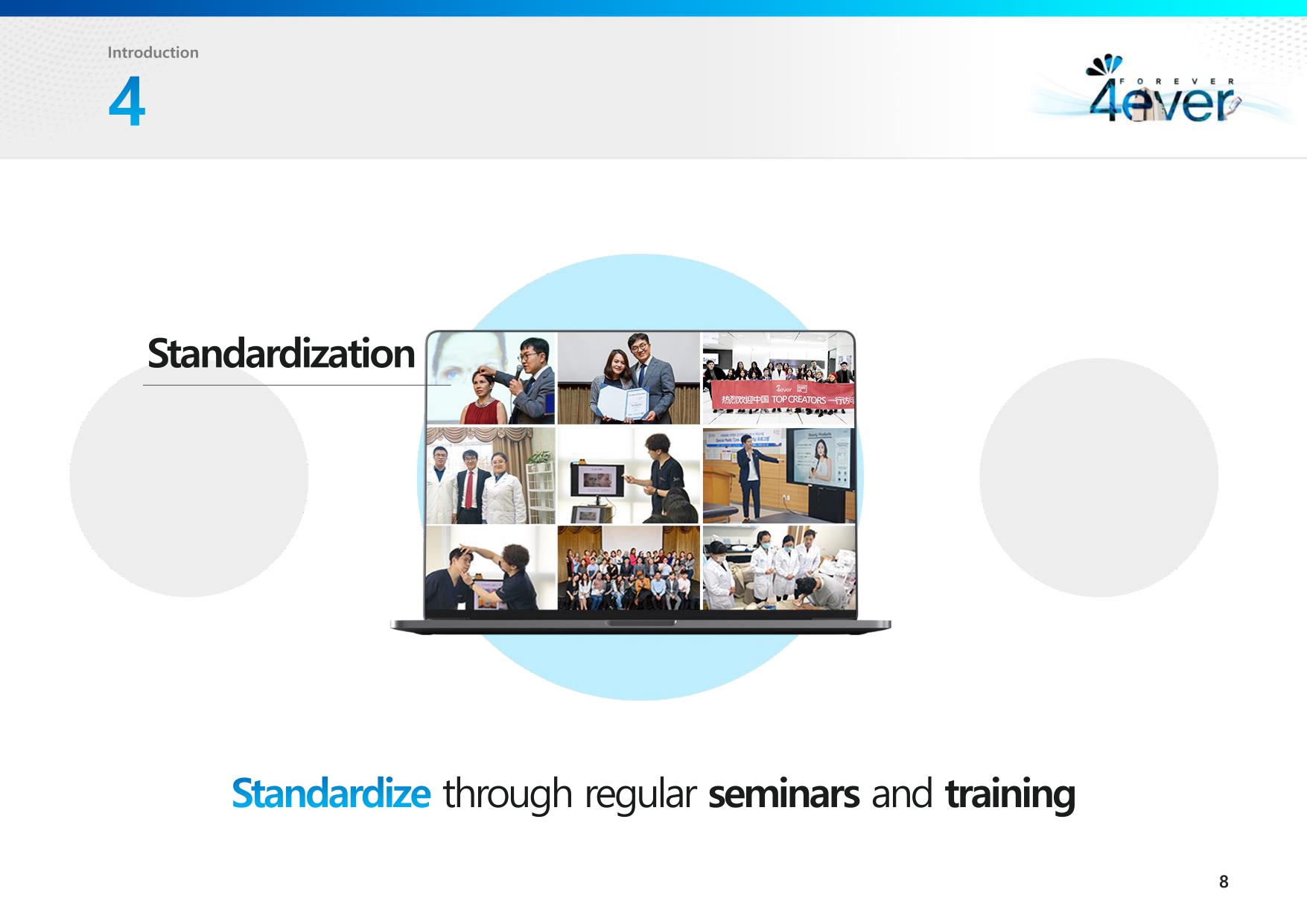 Presentation slide highlighting 'Standardization,' featuring a collage of images displayed on a laptop screen. The images show seminars, training sessions, group discussions, and certificate presentations. The tagline reads, 'Standardize through regular seminars and training.'