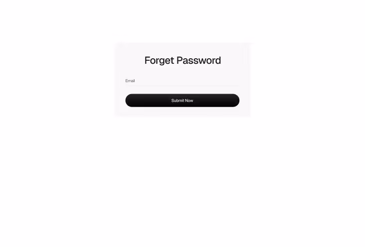 Forget Password form with an email input field and a black Submit Now button.