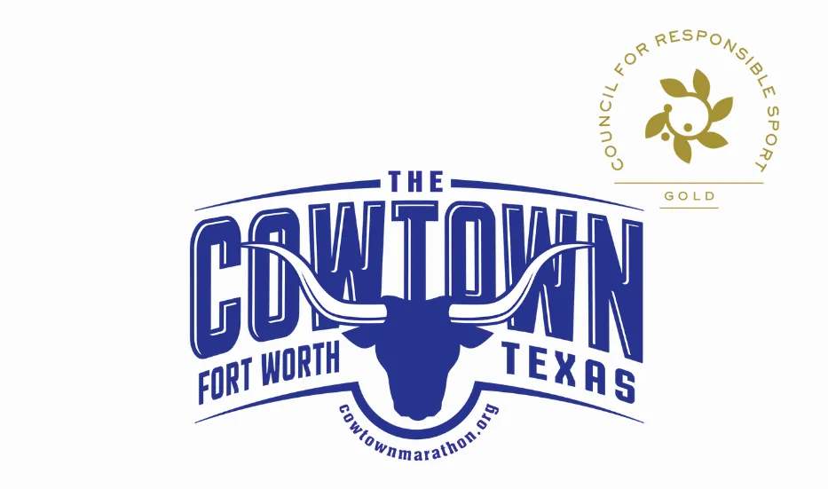 The Cowtown Marathon has been awarded gold level Certification from The Council for Responsible Sport 
