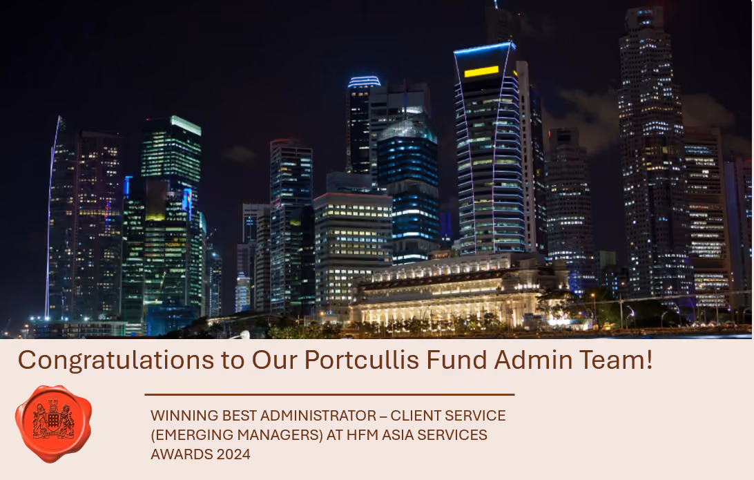 Elevating Fund Administration Excellence: Portcullis Secures Prestigious Award at HFM Asia Services Awards 2024