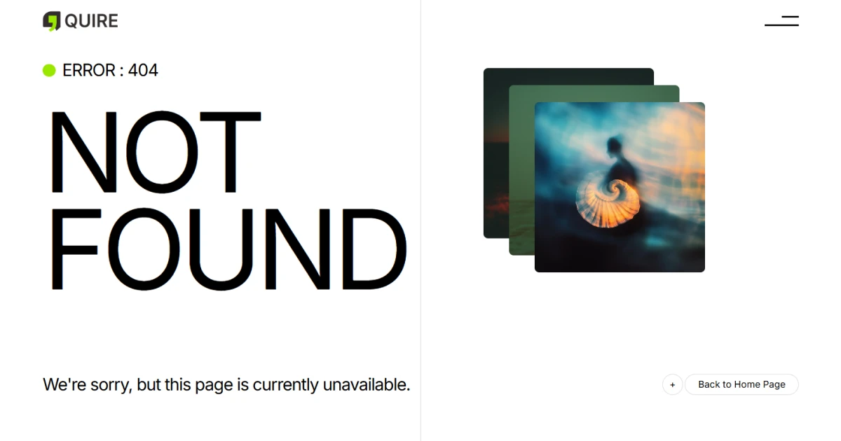 Quire 404 error page with large text saying NOT FOUND and message page unavailable.