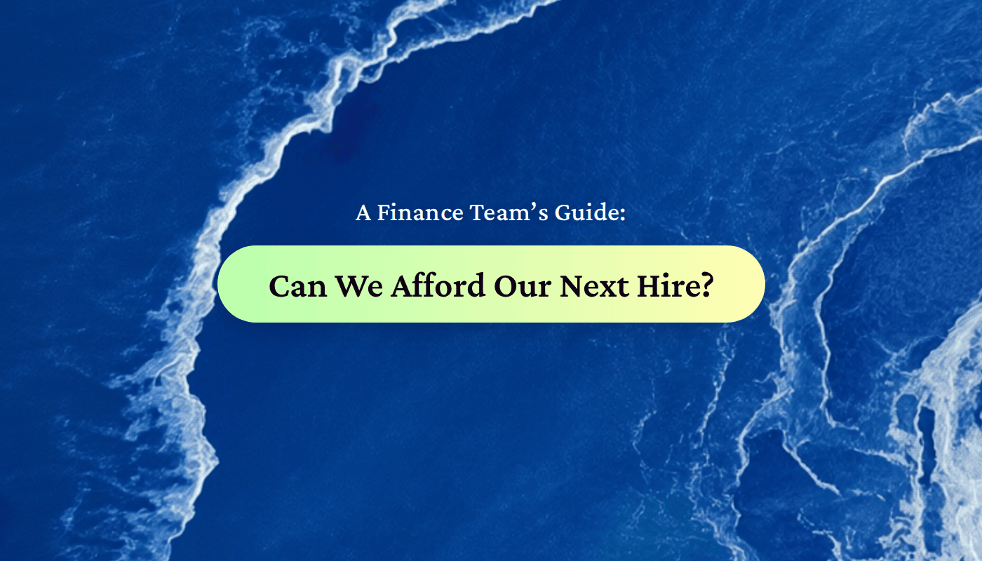 Title card reading 'A Finance Team's Guide: Can We Afford Our Next Hire?' on a Float-branded navy background