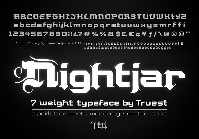 Typeface sample showing uppercase, lowercase, numbers, and special characters in a blackletter and modern geometric sans combination style named 'Nightjar' with the text '7 weight typeface by Truest' and 'blackletter meets modern geometric sans' on a dark background.