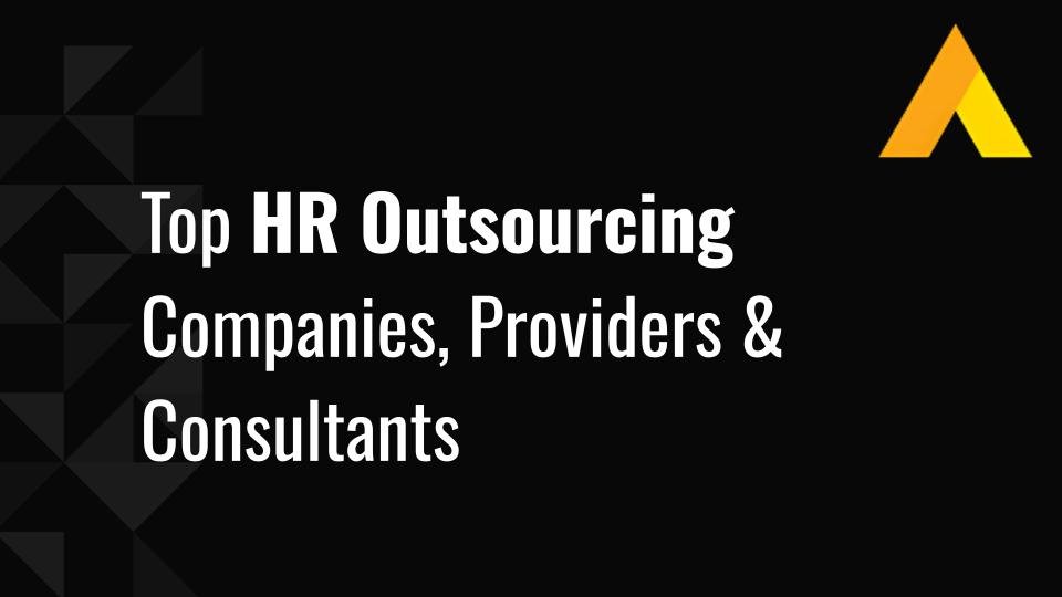 Top 12 HR Outsourcing Companies, Providers & Consultants in 2026