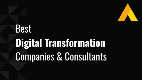 Best Digital Transformation Companies & Consultants