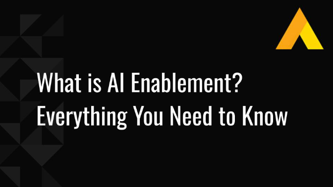 What is AI Enablement? Everything You Need to Know in 2026