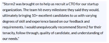A quote from one of Storm2's clients.