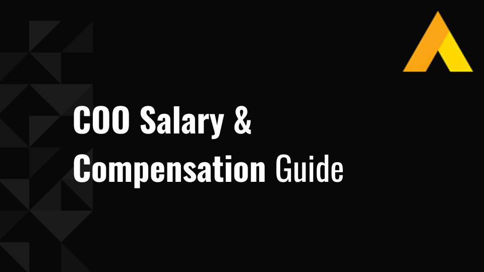 COO Salary & Compensation Guide 2026