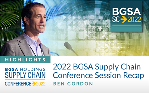 2022 BGSA Supply Chain Conference Recap