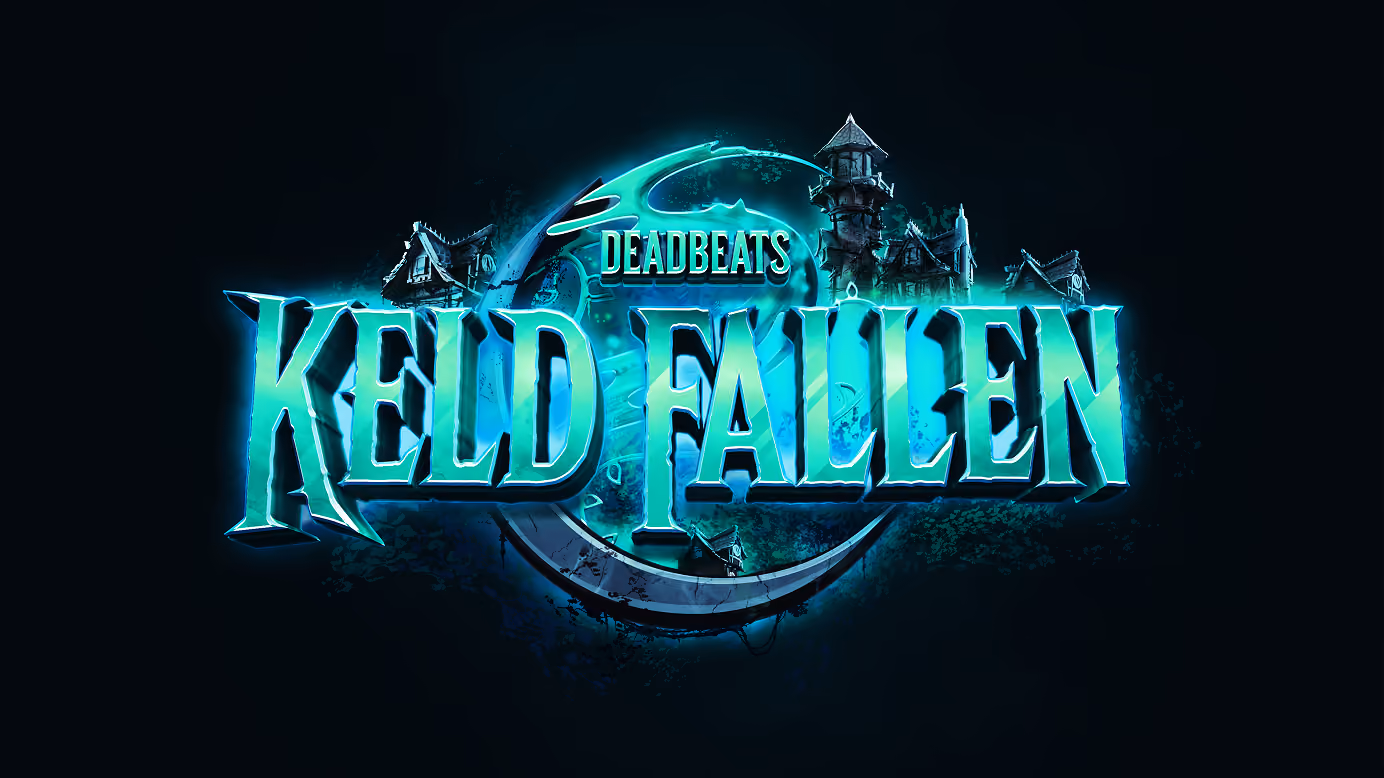 Glowing blue-green stylized text 'KELD FALLEN' with the word 'DEADBEATS' above it, surrounded by silhouette shapes of houses and a tower against a dark background.