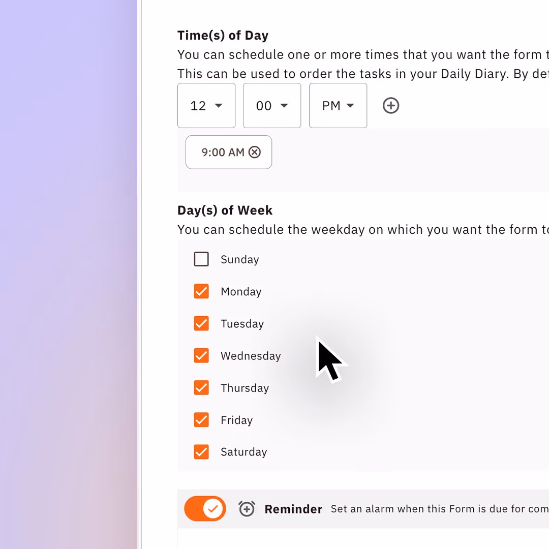 Form scheduling settings with times of day, weekdays selected and a reminder alarm