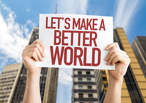 Lets Make a better world