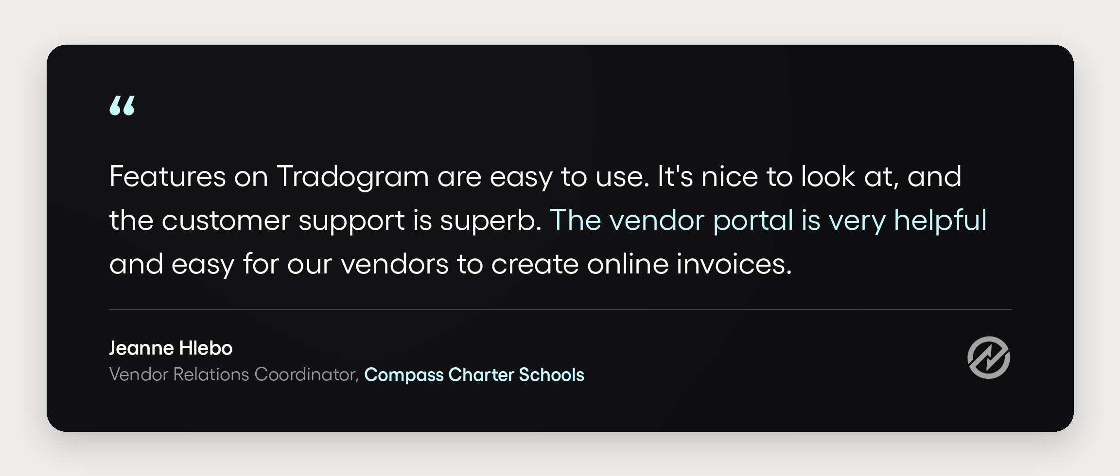 Tradogram Testimonial from Jeanne Hlebo, Vendor Relations Coordinator at Compass Charter Schools