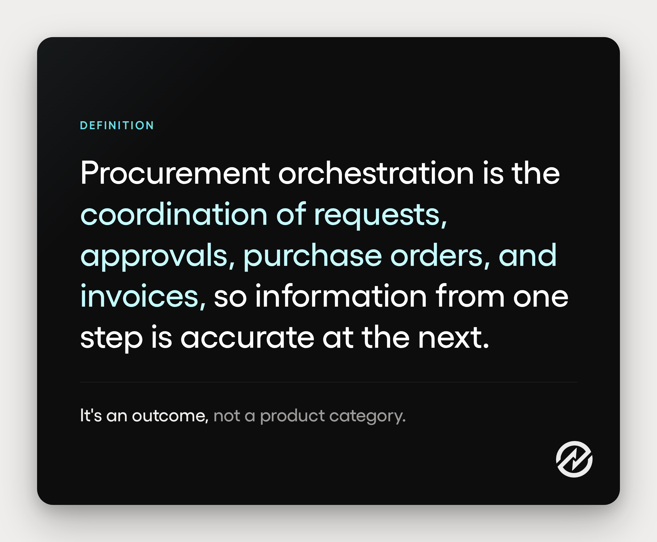 Definition graphic explaining what procurement orchestration means, the coordination of requests, approvals, purchase orders, and invoices across the purchasing process