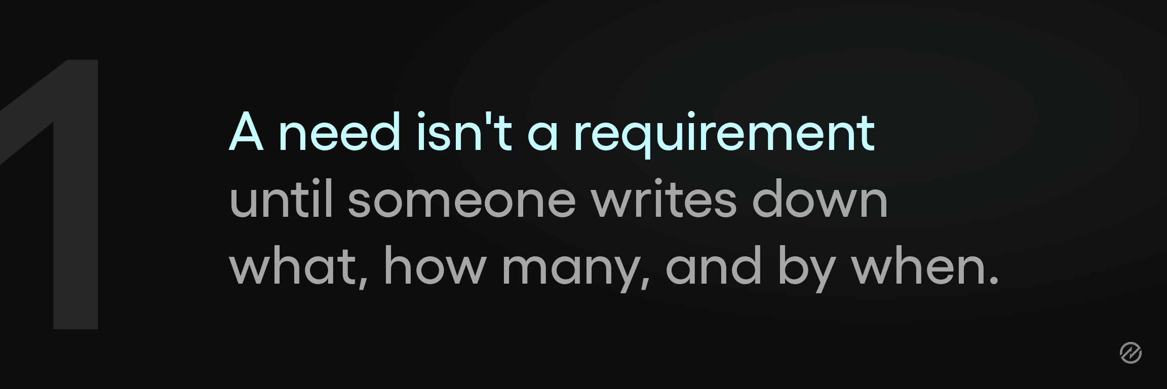 A banner graphic for step one of the procurement process, noting that a need becomes a requirement only once quantity, specification, and date are documented.