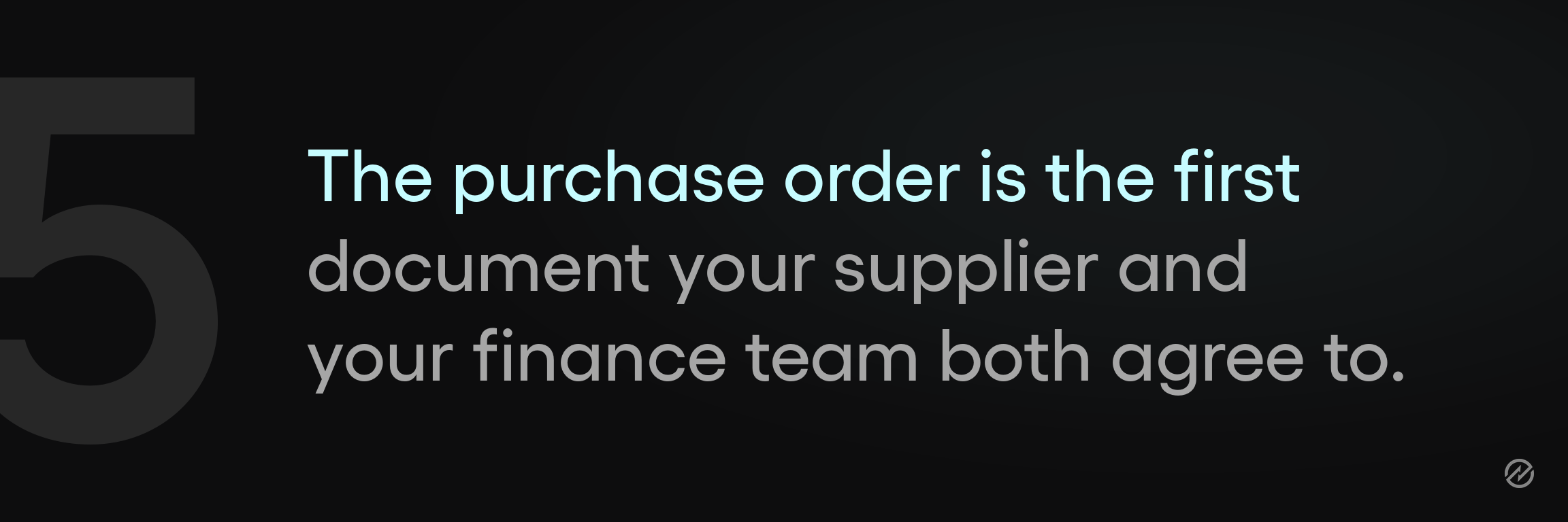 A banner graphic for step five of the procurement process, describing the purchase order as the first shared record between supplier and finance.