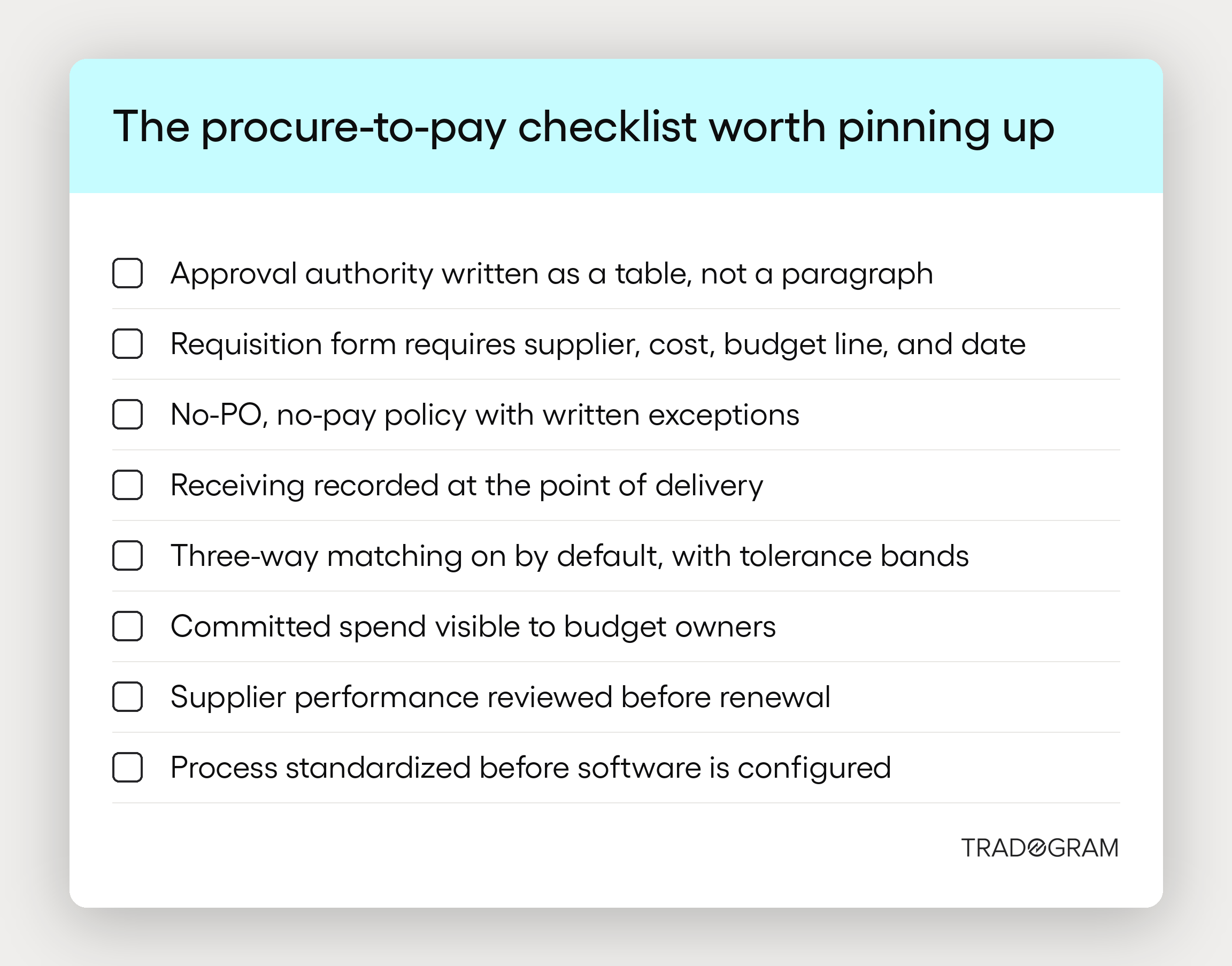 Printable checklist of eight procure-to-pay best practices covering approvals, purchase orders, receiving, and invoice matching.