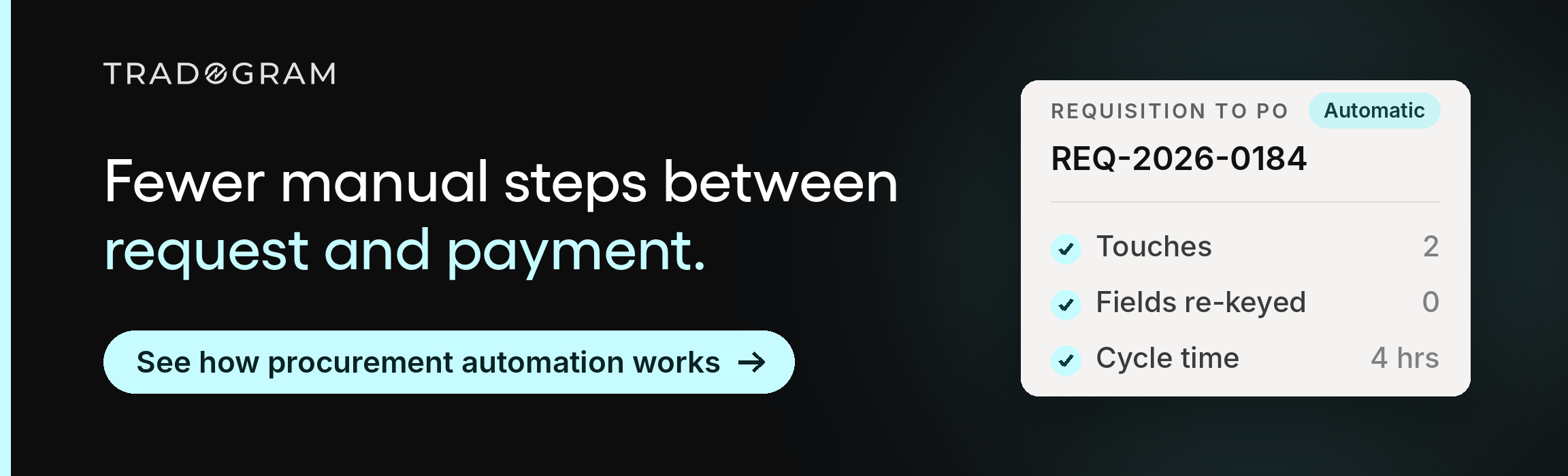 Explore Tradogram procurement software and the features built to simplify purchasing from request to payment.