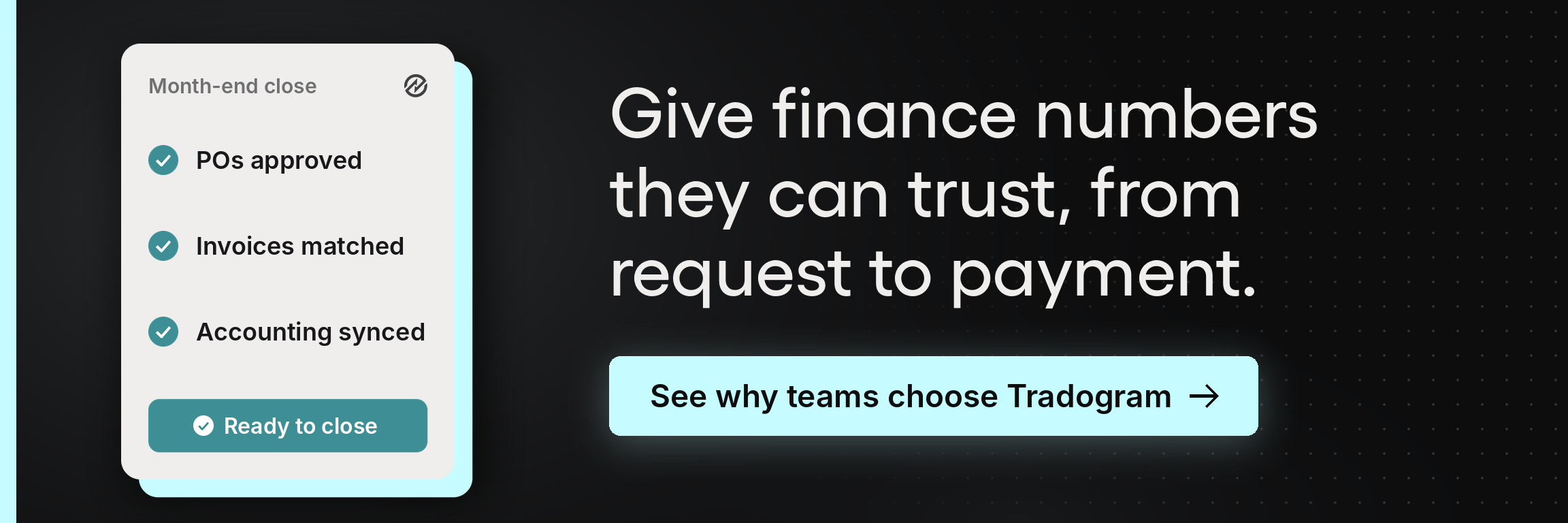 Finance confidence banner showing a month-end close with POs approved, invoices matched, and accounting synced.