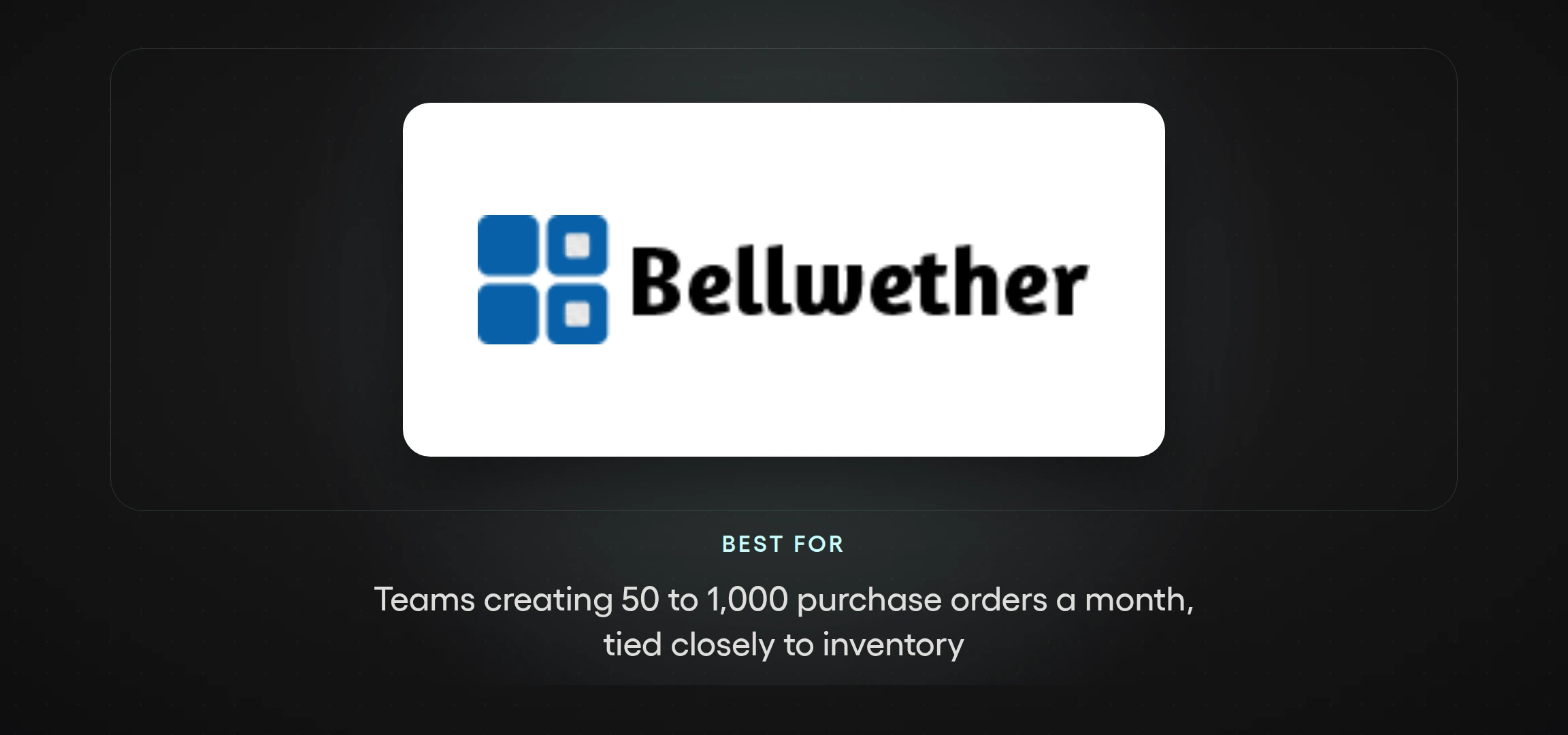 Bellwether logo — procurement software for inventory-driven teams processing 50 to 1,000 purchase orders a month