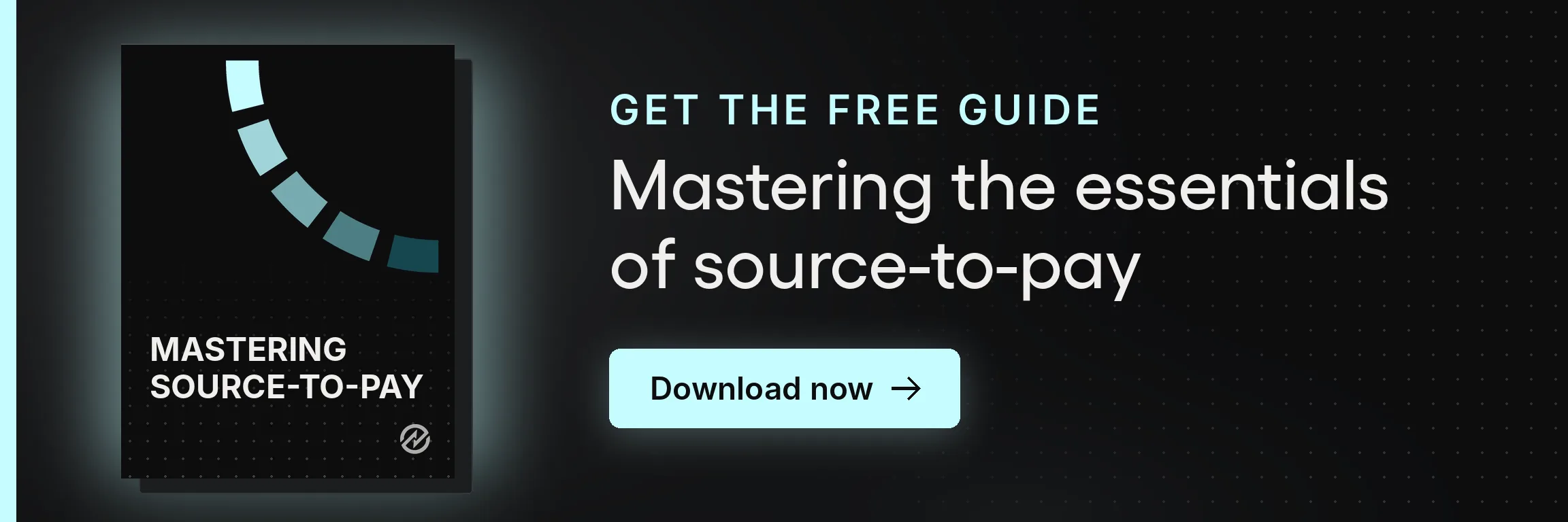 Download Tradogram's complete guide to mastering the essentials of source-to-pay.