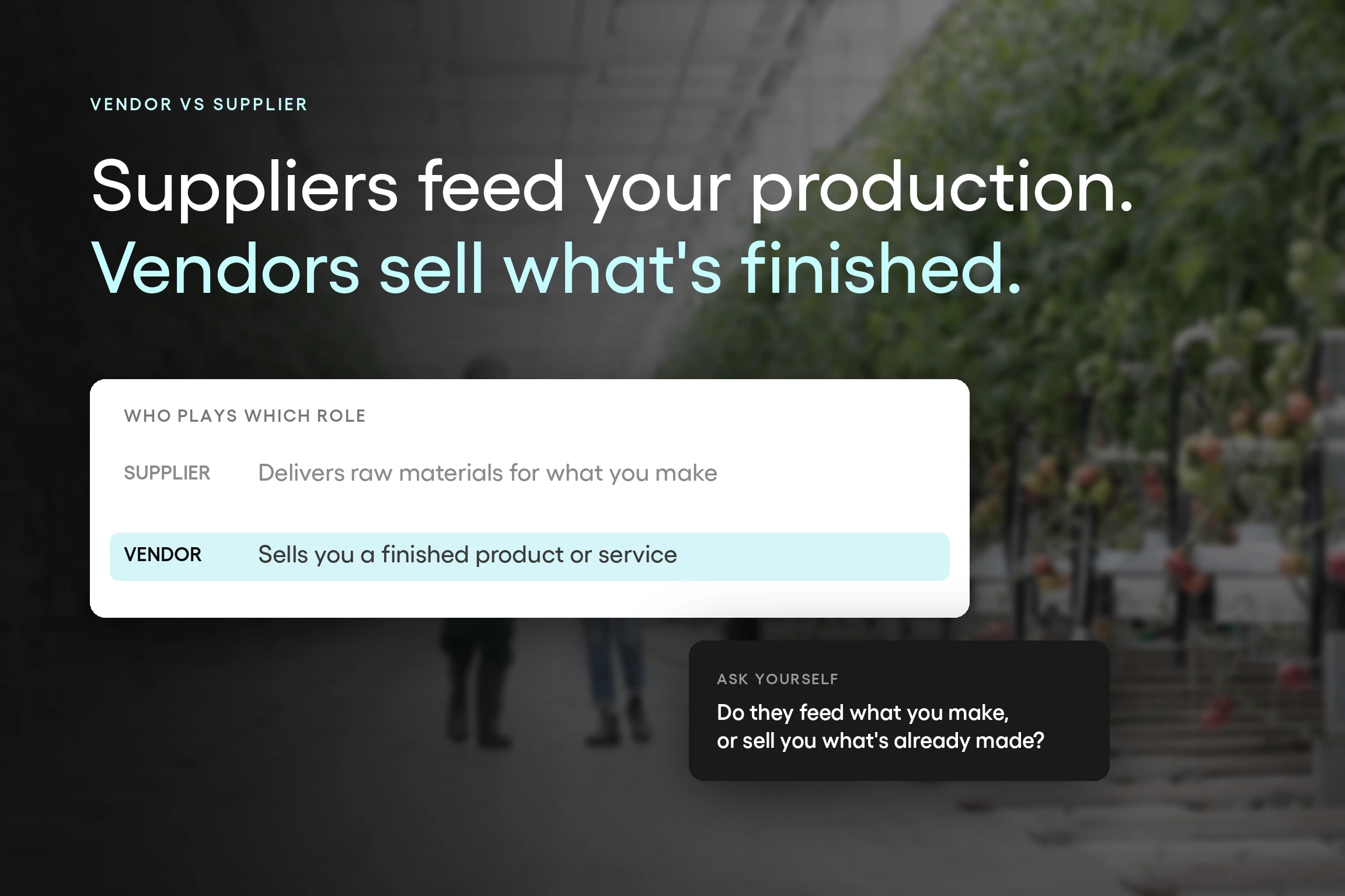 A comparison showing suppliers delivering raw materials for what a company makes, and vendors selling that company a finished product or service