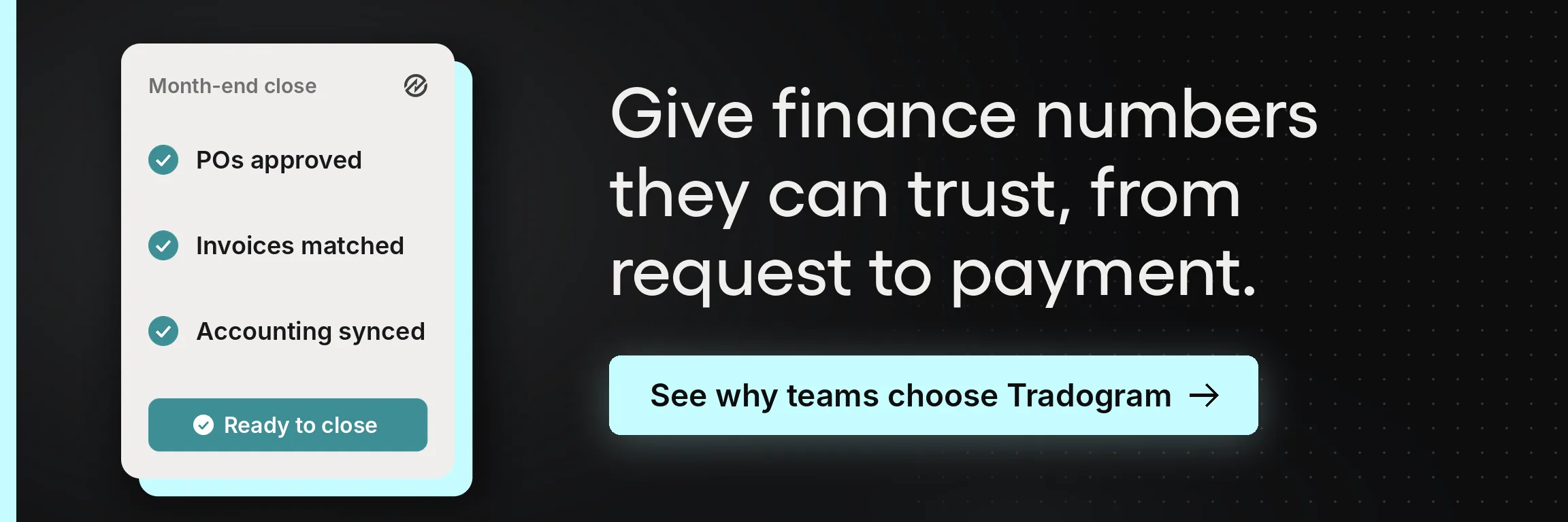 Finance confidence banner showing a month-end close with POs approved, invoices matched, and accounting synced.